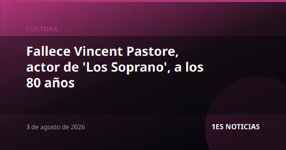 Fallece Vincent Pastore, actor de 'Los Soprano', a los 80 años